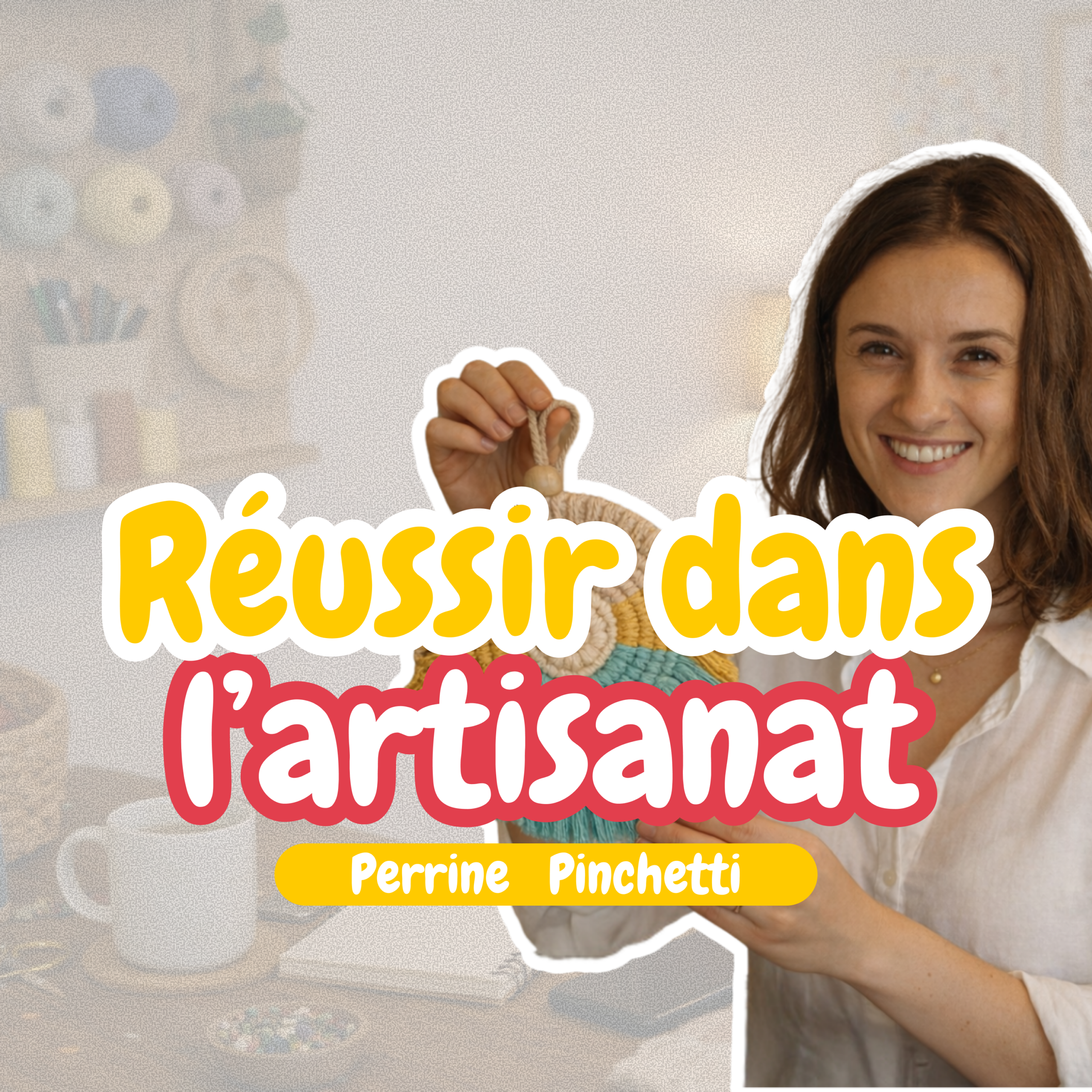 Podcast Réussir dans l'artisanat